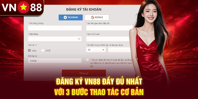 Hướng dẫn đăng ký VN88 – Tạo ID siêu tốc trong tích tắc Hướng dẫn đăng ký VN88 – Tạo ID siêu tốc trong tích tắc