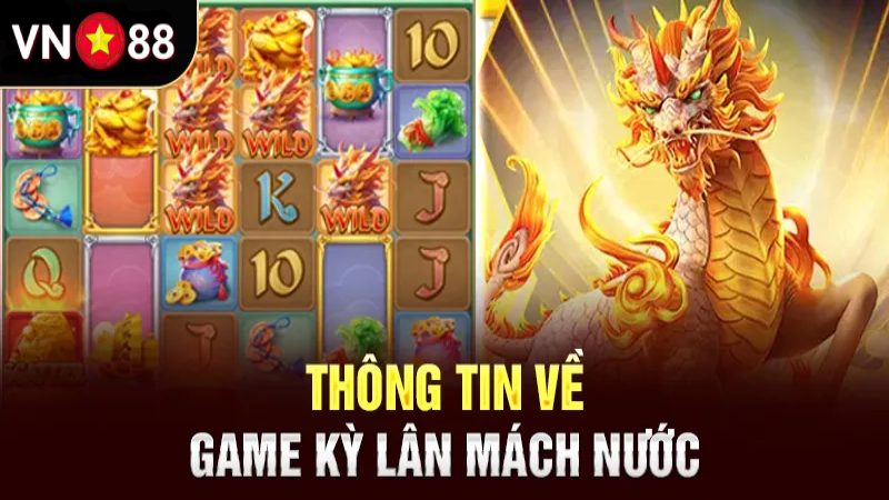Kỳ Lân Mách Nước VN88 mang đến nhiều ưu đãi hấp dẫn Kỳ Lân Mách Nước VN88 mang đến nhiều ưu đãi hấp dẫn