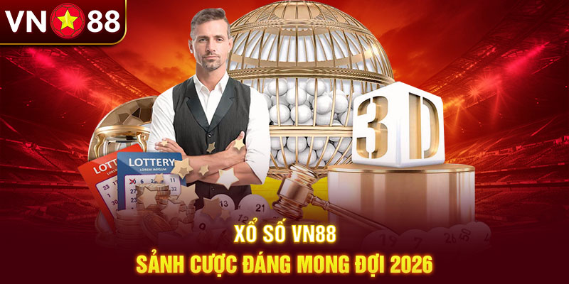 Tìm hiểu xổ số VN88 qua các hình thức cược đa dạng Tìm hiểu xổ số VN88 qua các hình thức cược đa dạng